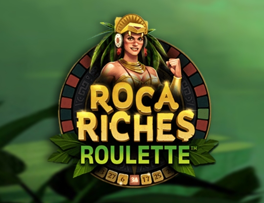 Roca Riches Roulette